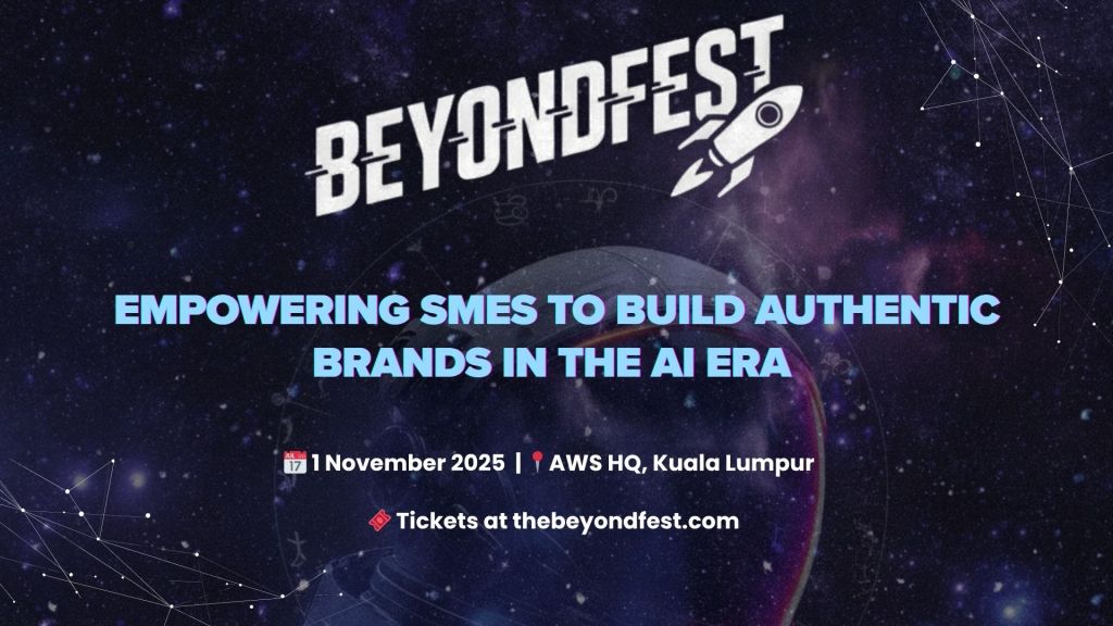 BeyondFest 2025 is here to empower SMEs to build authentic brands in the AI&nbsp;era